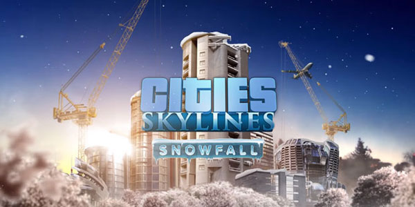Cities: Skylines Snowfall Chega a 18 de Fevereiro