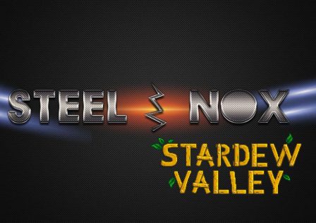 stardew-valley-steel-nox