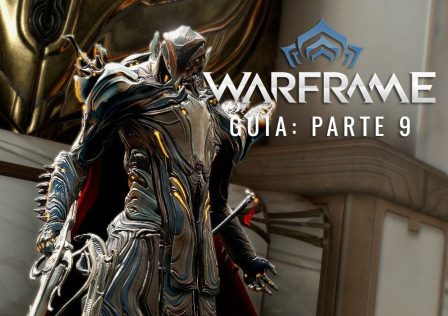 warframe-guia-parte-9